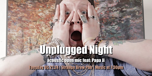 Imagen principal de Unplugged Night acoustic open mic feat: Papa Ji