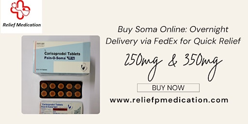 Buy Soma 250mg Online 24x7 - Your Trusted Pain Relief primary image