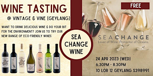 [Free] Wine Tasting @ Vintage & Vine (Geylang) - 24 Apr 2024 (6.30-8.30pm) primary image