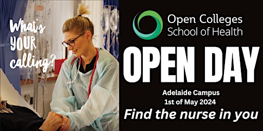 Primaire afbeelding van Open Colleges School of Health Adelaide Campus OPEN DAY