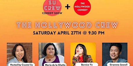 SATURDAY STANDUP COMEDY SHOW: THE HOLLYWOOD CREW @THE HOLLYWOOD COMEDY