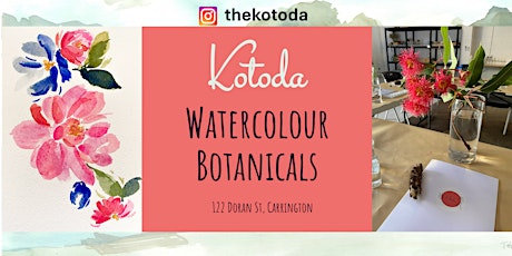 Kotoda - Intro to Watercolour Botanicals $70pp