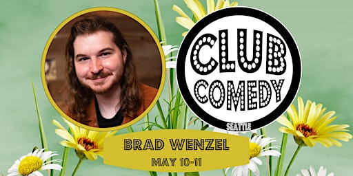 Brad Wenzel at Club Comedy Seattle May 10-11  primärbild