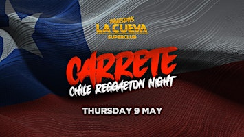 Hauptbild für La Cueva Superclub Thursdays | SYDNEY | THU 09 MAY  | CARRETE: CHILE NIGHT