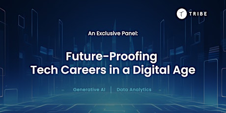 Future-Proofing Tech Careers in a Digital Age