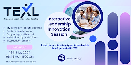 TEXL: Interactive Leadership Diagnostic Innovation Session