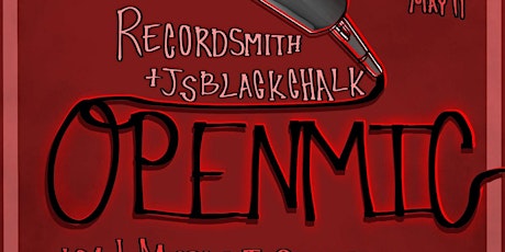 OPEN MIC at the RECORDSMITH hosted by JS BLACKCHALK