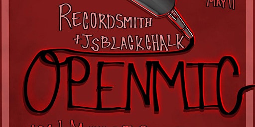 Immagine principale di OPEN MIC at the RECORDSMITH hosted by JS BLACKCHALK 