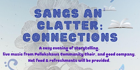 Imagem principal do evento Sangs an' Clatter: Connections