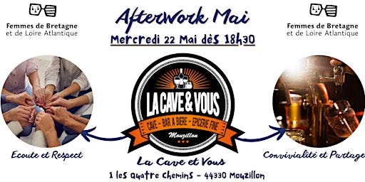 Primaire afbeelding van 【CLISSON】AFTERWORK MAI -  Femmes de Bretagne - Mercredi 22 MAI dès 18h30 !