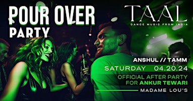 Ankur Tewari Official Afterparty primary image