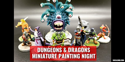Primaire afbeelding van Dungeons & Miniature Paint Night - 5/10/24