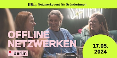 Imagem principal de FEMboss Offline Netzwerkevent für Gründerinnen in Berlin