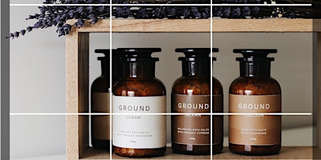 Masterclass in Selfcare with award winning Spa Brand Ground.