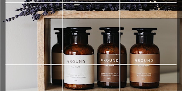 Masterclass in Selfcare with award winning Spa Brand Ground.