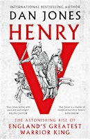 Immagine principale di Book talk with Dan Jones - Henry V 