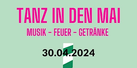 Tanz in den Mai mit Musik Feuer und guten Drinks