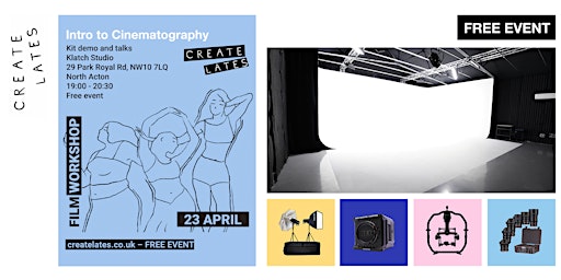 Imagem principal do evento Introduction to Cinematography - Create Lates Festival