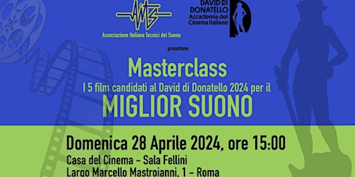 Masterclass con i candidati al Miglior Suono - David di Donatello 2024 primary image