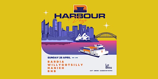 Exclusive Boat Hire presents Le Bleu - Harbour Days primary image