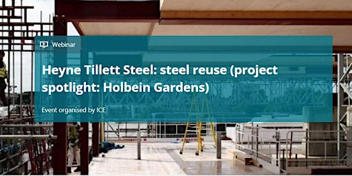 Imagen principal de Heyne Tillett Steel: steel reuse (project spotlight: Holbein Gardens)