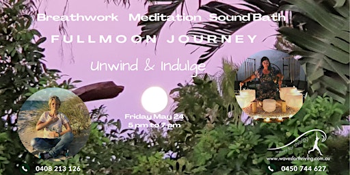 Immagine principale di FULL MOON Journey:  Breathwork, Meditation &  Sound Bath 