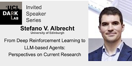 UCL DARK Speaker Series Stefano V. Albrecht