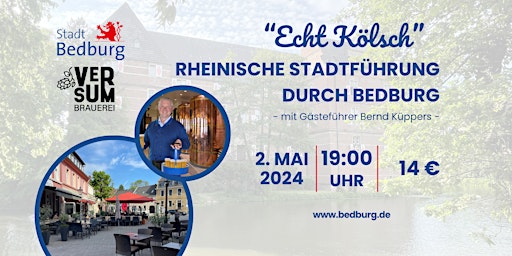 Imagem principal do evento "Echt Kölsch"  - Rheinische Stadtführung durch Bedburg  - Die ZWEITE