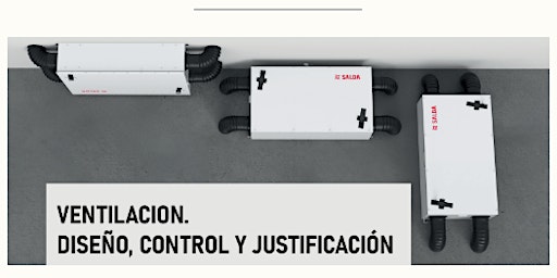 WEBINAR: VENTILACION. DISEÑO, CONTROL Y JUSTIFICACIÓN primary image