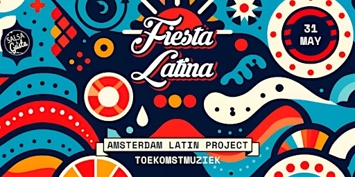 Primaire afbeelding van Fiesta Latina: Amsterdam Latin Project
