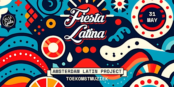 Fiesta Latina: Amsterdam Latin Project