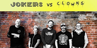 Primaire afbeelding van CHARITY GIG NIGHT - JOKERS VS CLOWNS