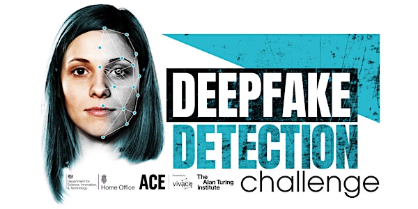 Deepfake Detection Challenge - Briefing Event