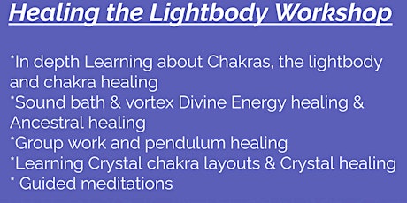 Healing the Lightbody Workshop