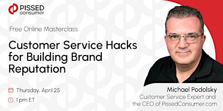 Online Masterclass on "Customer Service Hacks for Building Brand Reputation"