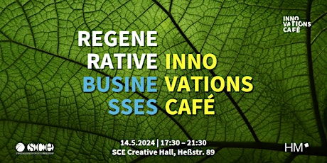 Innovations Café: Regenerative Businesses