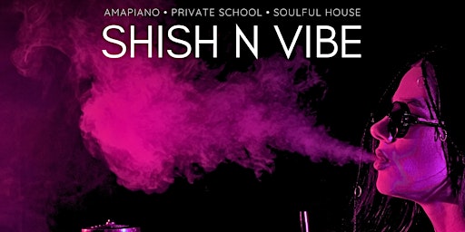 SHISH N VIBE primary image