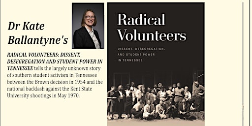 Image principale de BOOK LAUNCH - Radical Volunteers: Dissent, Desegregation and Student Power