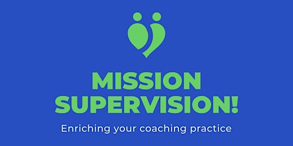 MISSION SUPERVISION - CONNECTING WITH SUPERVISION - SCOTLAND GROUP