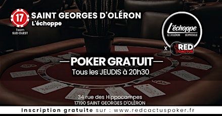 Soirée RedCactus Poker X L'échoppe à SAINT GEORGES D'OLERON (17)