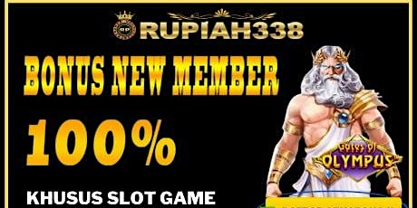 Rupiah338 Daftar & Link Resmi Agen Slot New Member 100% primary image