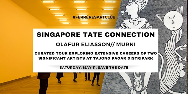 Singapore Tate connection: a guided art tour.