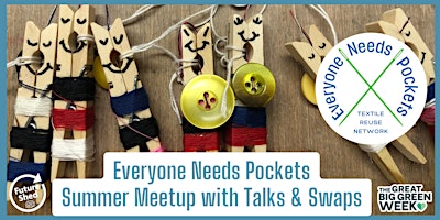 Hauptbild für Everyone Needs Pockets Summer Meet Up with Talks  & Swaps