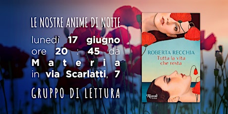 Hauptbild für Gruppo di lettura | "Tutta la vita che resta" di Roberta Recchia