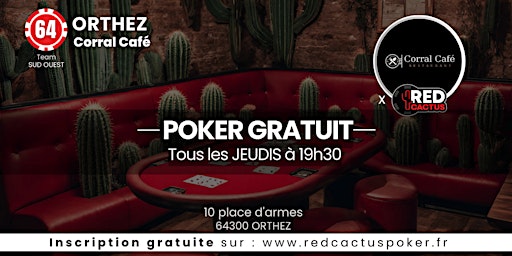 Imagem principal de Soirée RedCactus Poker X Corral café à ORTHEZ (64)