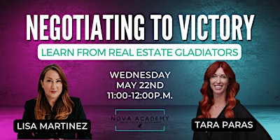 Negotiating to Victory- Learn from Real Estate Gladiators. primary image