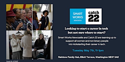 Smart Works Newcastle x Catch 22: Empowering you into a career in tech primary image