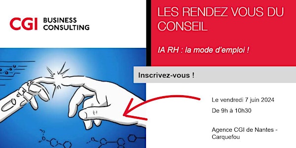 Les Rendez-vous du Conseil - IA RH, le mode d'emploi - le 7 juin - Nantes