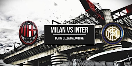 DERBY SCUDETTO MILAN - INTER / MAXISCHERMO @ REPUBBLICA DISTRITC