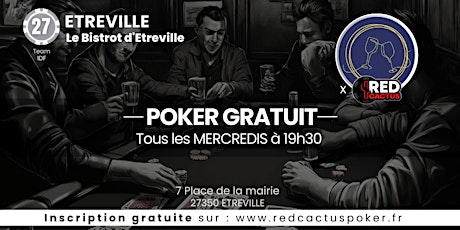 Soirée RedCactus Poker X Le Bistrot d'Etreville à ETREVILLE (27)